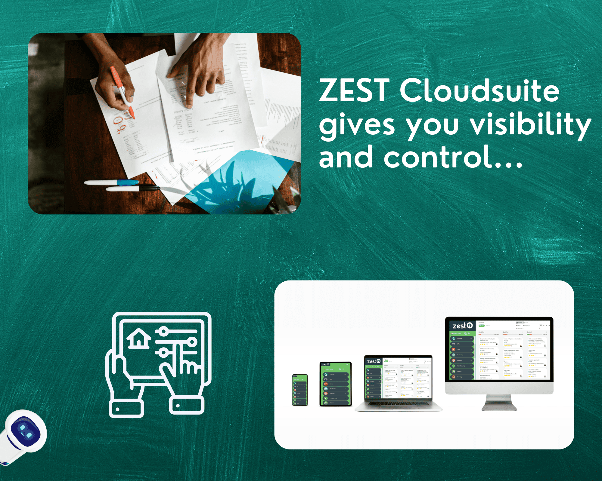 ZEST Cloudsuite gives you visibility and control ZEST Cloudsuite gives you visibility and control