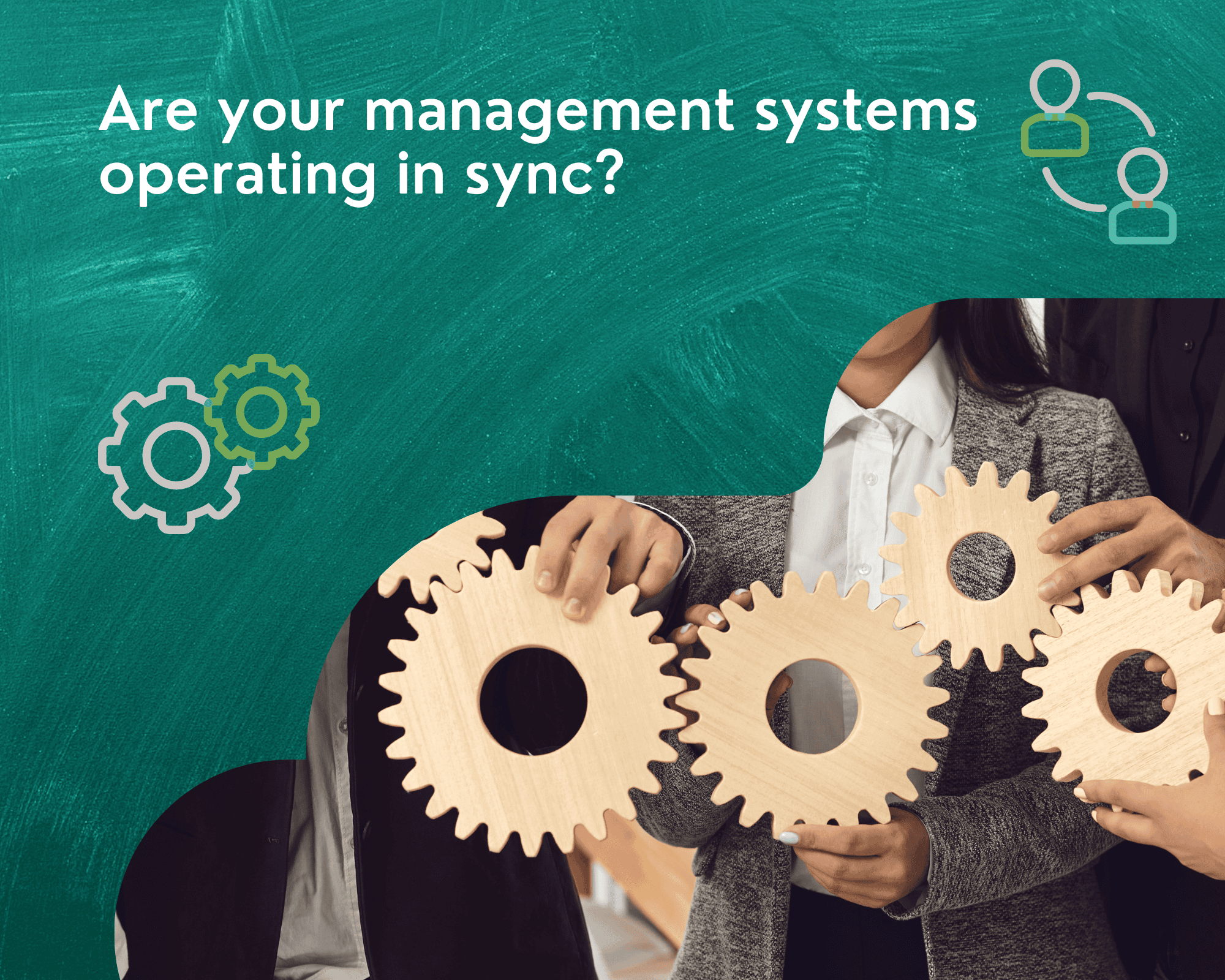 Management Systems Implementation and Integration